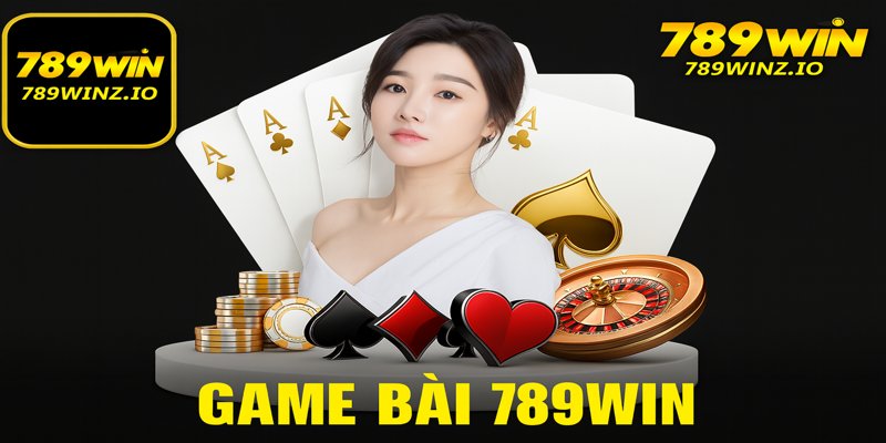 Game bài baccarat 789winz