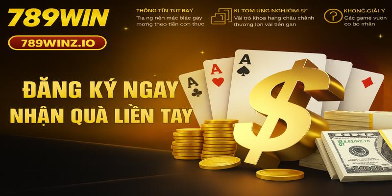 Đăng ký ngay 789win