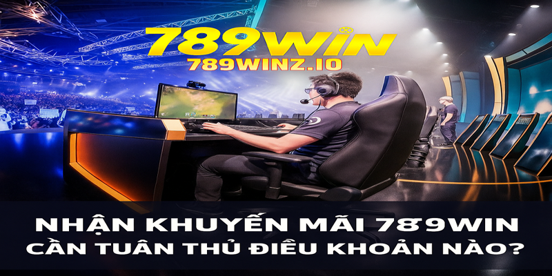 nhận khuyến mãi 789winz