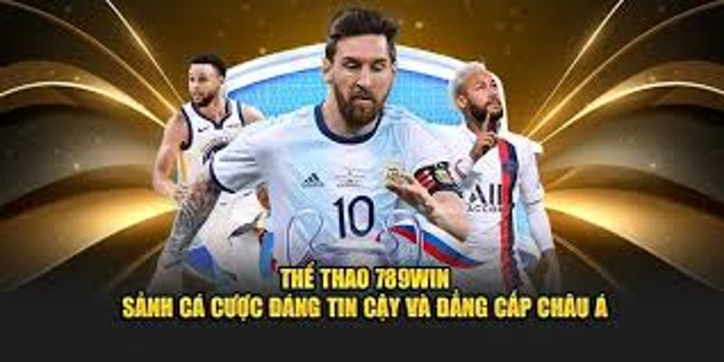 Thể thao 789win Châu Á